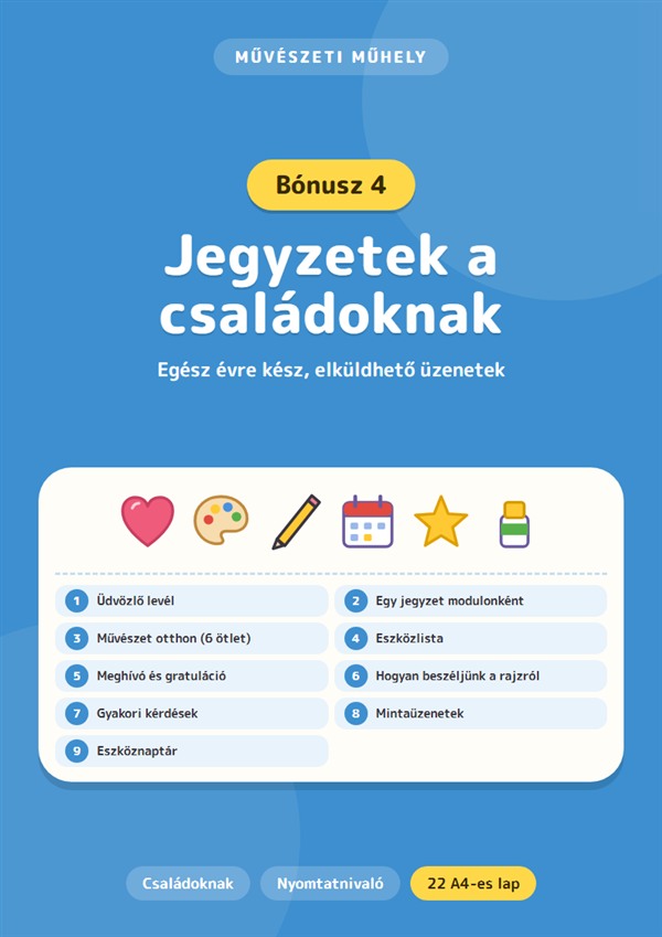 Bónusz 4: Jegyzetek a családoknak