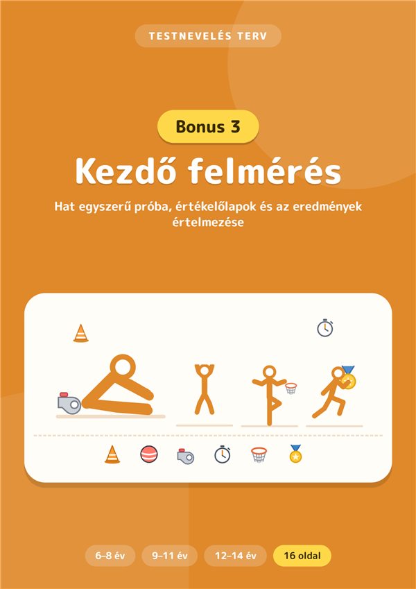 Bónusz 3: Kezdő felmérés