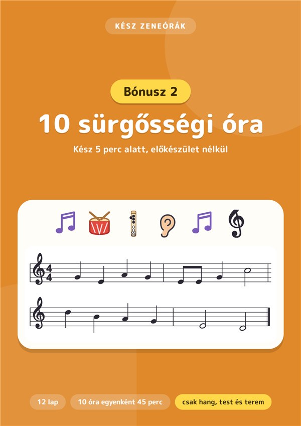 Bónusz 2: 10 sürgősségi óra